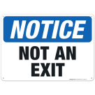 Not An Exit Sign, OSHA Sign