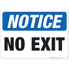 No Exit Sign, OSHA Sign