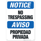 Bilingual No Trespassing Sign, OSHA Sign