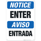 Bilingual Enter Sign , OSHA Sign