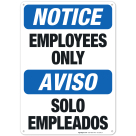Bilingual Employees Only Sign, OSHA Sign