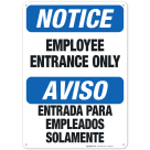 Bilingual Employee Entrance Only Sign, OSHA Sign
