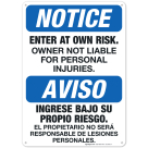 Bilingual Enter At Your Own Risk Sign, OSHA Sign