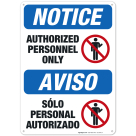 Bilingual Authorized Personnel Only With Black And Red Warning Sign, OSHA Sign