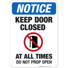 Keep Door Closed At All Times Sign, OSHA Sign