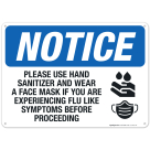 Please Use Hand Sanitizer And Wear A Face Mask Sign, OSHA Sign