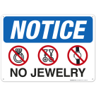 No Jewelry Sign, OSHA Sign