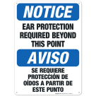 Bilingual Ear Protection Required Beyond This Point Sign, OSHA Sign