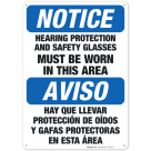 Hearing Protection, Safety Glasses Must Be Worn In This Area Bilingual, OSHA Sign