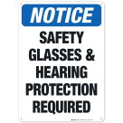 Safety Glasses & Hearing Protection Required Sign, OSHA Sign