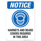 Hairnets And Beard Covers Required In This Area Sign, OSHA Sign