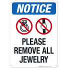 Please Remove All Jewelry Sign, OSHA Sign