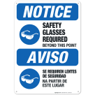 Safety Glasses Required Beyond This Point Bilingual Sign, OSHA Notice Sign