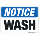 Wash Sign, OSHA Notice Sign