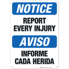 Report Every Injury Bilingual Sign, OSHA Notice Sign
