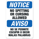 No Spitting Or Cursing Allowed Bilingual Sign, OSHA Notice Sign