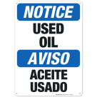 Used Oil Bilingual Sign, OSHA Notice Sign