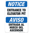 Entrance to Elevator Pit Bilingual Sign, OSHA Notice Sign