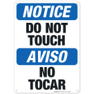 Do Not Touch Bilingual Sign, OSHA Notice Sign