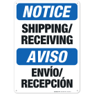 Shipping Receiving Bilingual Sign, OSHA Notice Sign