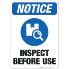 Inspect Before Use Sign, OSHA Notice Sign