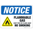 Flammable Gas - Keep Fire Or Flame Away, No Smoking Sign, OSHA Notice Sign