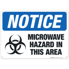Microwave Hazard Area Sign, OSHA Notice Sign