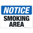 Smoking Area Sign, OSHA Notice Sign
