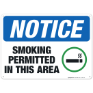 Smoking Permitted In This Area Sign, OSHA Notice Sign