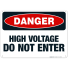 High Voltage Do Not Enter Sign, OSHA Danger Sign