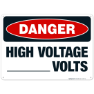 High Voltage Volts Sign, OSHA Danger Sign