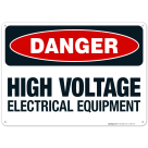 High Voltage Electrical Equipment Sign, OSHA Danger Sign