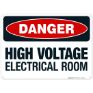 High Voltage Electrical Room Sign, OSHA Danger Sign