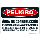Danger Construction Area PPE Required Spanish Sign, OSHA Danger Sign
