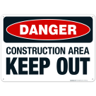 Construction Area Keep Out Sign, OSHA Danger Sign