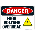 Danger High Voltage Overhead Sign, OSHA Sign