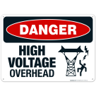 High Voltage Overhead Sign, OSHA Sign