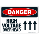 High Voltage Overhead Sign, OSHA Danger Sign