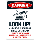 Look Up Hazardous Voltage Lines Overhead Sign, OSHA Danger Sign, (SI-3768)