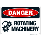 Rotating Machinery Sign, OSHA Danger Sign