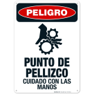 Pinch Point Watch Your Hands Spanish Sign, OSHA Danger Sign, (SI-3910)