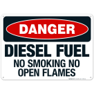Diesel Fuel No Smoking No Open Flames Sign, OSHA Danger Sign