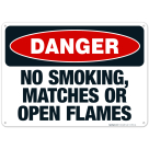 No Smoking, Matches Or Open Flames Sign, OSHA Danger Sign