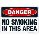 No Smoking In This Area Sign, OSHA Danger Sign