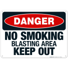 Danger No Smoking Blasting Area Keep Out Sign, OSHA Danger Sign