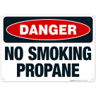 Danger No Smoking Propane Sign, OSHA Danger Sign
