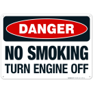 Danger No Smoking Turn Engine Off Sign, OSHA Danger Sign
