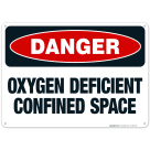 Danger Oxygen Deficient Confined Space Sign, OSHA Danger Sign