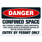 Danger Confined Space May Contain Flammable Gases Entry By Permit Only Sign, OSHA Sign