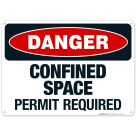 Danger Confined Space Permit Required Sign, OSHA Danger Sign